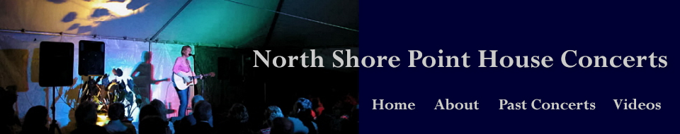North Shore Point House Concerts